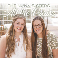 Anything Less - The Nunn Sisters