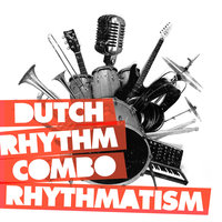 If You Dance Too - Dutch Rhythm Combo