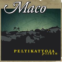 Luojan Mieliharmit - Maco