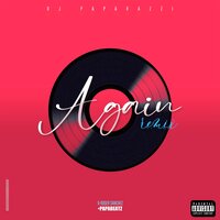 Again - DJ Paparazzi