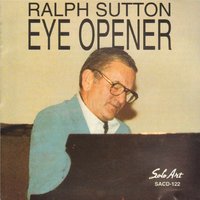When I Grow Too Old to Dream - Ralph Sutton