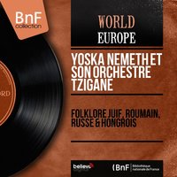 L'alouette - Yoska Nemeth et son orchestre tzigane