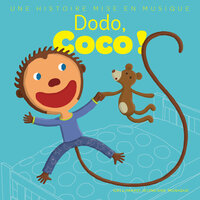 Dodo, Coco ! (Pt. 3) - Gallimard Jeunesse & Coco le ouistiti