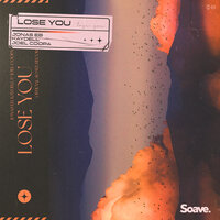Lose You - Jonas Eb & Kaydell & Joel Coopa