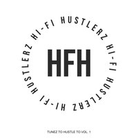 Game of Tones - Hi-Fi Hustlerz