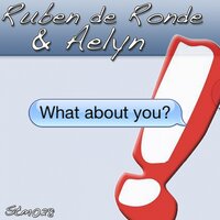 What About You - Ruben de Ronde & Aelyn