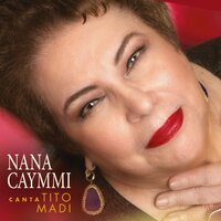 Sonho e Saudade - Nana Caymmi