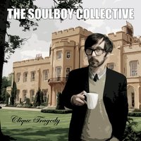 I'm Glad She's Not My Girlfriend - The Soulboy Collective