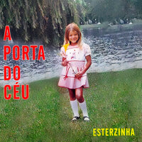 Rei do Lar - Esterzinha