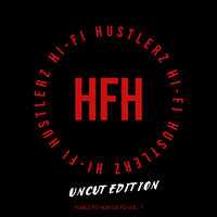 Piano Love (Uncut) - Hi-Fi Hustlerz