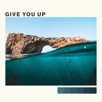 Give You Up - Baan Sabai & Tropical Fairytale