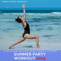 Saturday Night - Remix Sport Workout