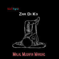 Par Zra Armanuna Wari - Malal Musafir Wardag