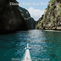 Ambiance for Staying Healthy - Dinner Party Jazz Poetry