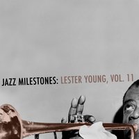Lester Swings - Lester Young