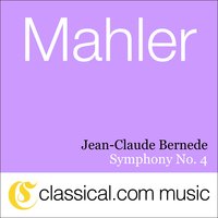 Symphony No. 4 in G - Sehr Behaglich (Des Knaben Wunderhorn) - Jean-Claude Casadesus