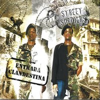 Kerem-Me Derrubar - Street Soldiers