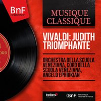 Juditha triumphans, RV 644: Belligerae meae sorti - Transit aetas (Holofernes, Juditha) - Angelo Ephrikian & Orchestra della Scuola veneziana & Maria Amadini & Marcello Cortis & Антонио Вивальди
