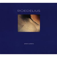 Bonheur - Roedelius