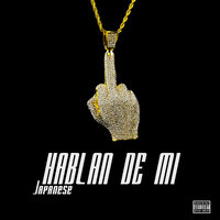 Hablan De Mi - Japanese