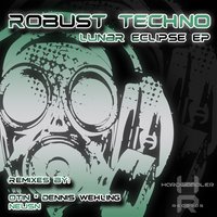 Lunar Eclipse - Robust Techno