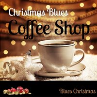 Little Drummer Boy - Instrumental Christmas & Christmas 2020 & Blues Christmas