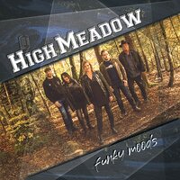 High Meadow - High Meadow