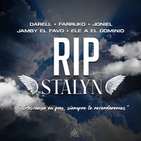 Rip Stalyn - Darell & Farruko & Joniel & Ele A El Dominio & Jamby El favo