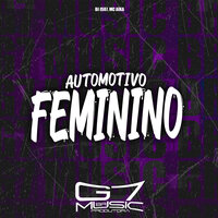 Automotivo Feminino - DJ JS07 & MC AIKA