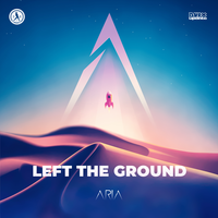 Left The Ground - Aria