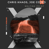 Melting Point - Joe Cozzo & Chris Khaos