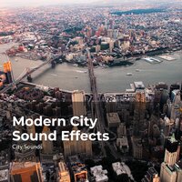 Rhythmic Bustling City - City Sounds Ambience & City Sounds for Sleeping & City Sounds