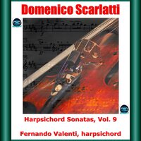 Harpsichord Sonatas in E Major, K. 206 - Fernando Valenti & Доменико Скарлатти