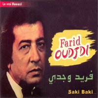 Saki baki - Farid Oudjdi