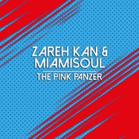 The Pink Panzer - Zareh Kan
