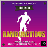 Rambunctious Dance Emote (From "Fortnite Battle Royale") - Geek Music