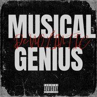 Musical Genius - De'Nolintic