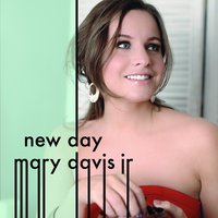 Sunshine - Mary Davis Jr.