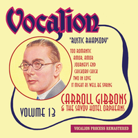 It's Always You (Carroll Gibbons; The Savoy Hotel Orpheans) - Carroll Gibbons & The Savoy Hotel Orpheans