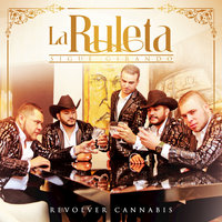 Me les Pelo a la Otra Vida - Revolver Cannabis