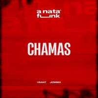 Chamas - VSant & JowMix & A Nata Funk