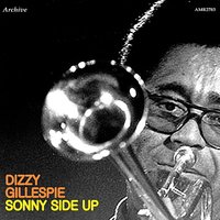 After Hours - Dizzy Gillespie & Sonny Rollins & Sonny Stitt