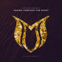 Fading Through The Night - D72 & Gid Sedgwick