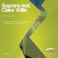 Holding On - Suprano & Claire Willis