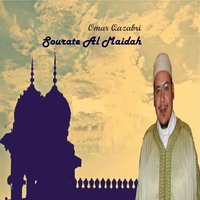 Sourate Al Maidah, Pt.1 - Omar Qazabri
