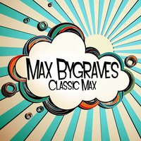Underneath The Arches - Max Bygraves