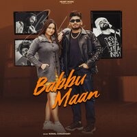 Babbu Maan - Komal Chaudhary