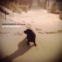 In Dreams - Kevin Tihista's Red Terror