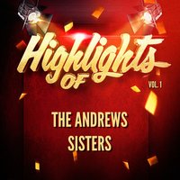 Don't Bring Lulu - The Andrews Sisters