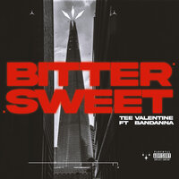 Bittersweet - Tee Valentine & BANDANNA